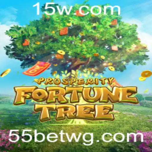 Descubra o Empolgante Jogo ProsperityFortuneTree: A Nova Sensação no Universo 55bet